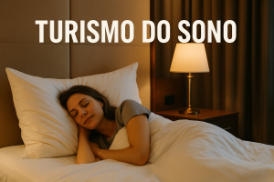 O turismo do sono como funciona e as pessoas que mais busca