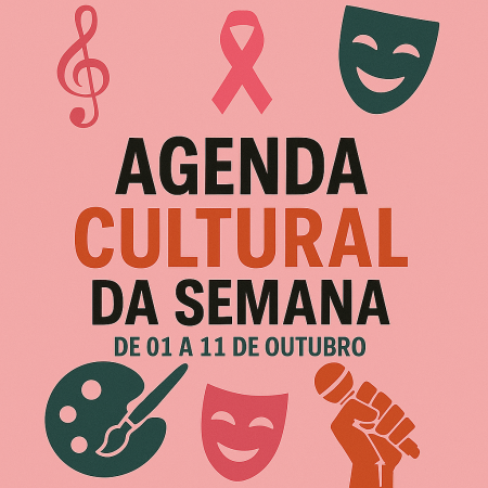 agenda cultural para Salvador / Bahia (01 a 11 de outubro de 2025),