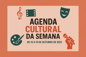 Agenda Cultural de Salvador e da Bahia — 10 a 19 de Outubro