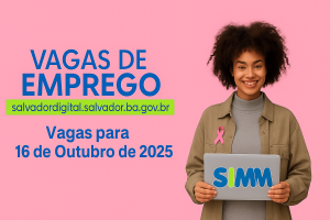 Simm oferece 296 vagas para esta quinta-feira (16)