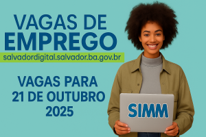 VAGAS PARA 21 DE OUTUBRO 2025