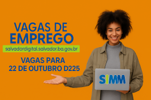 Simm oferece 345 vagas para esta quarta-feira (22)