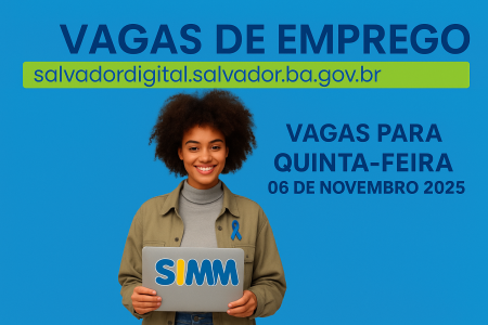 Simm oferece 299 vagas para esta quinta-feira (6)