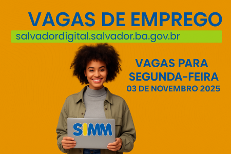 Simm oferece 339 vagas para esta segunda-feira (3)